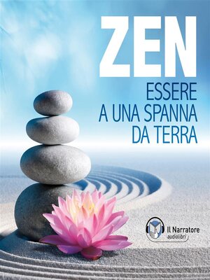 cover image of Zen (L'arte di essere ad una spanna da terra)
